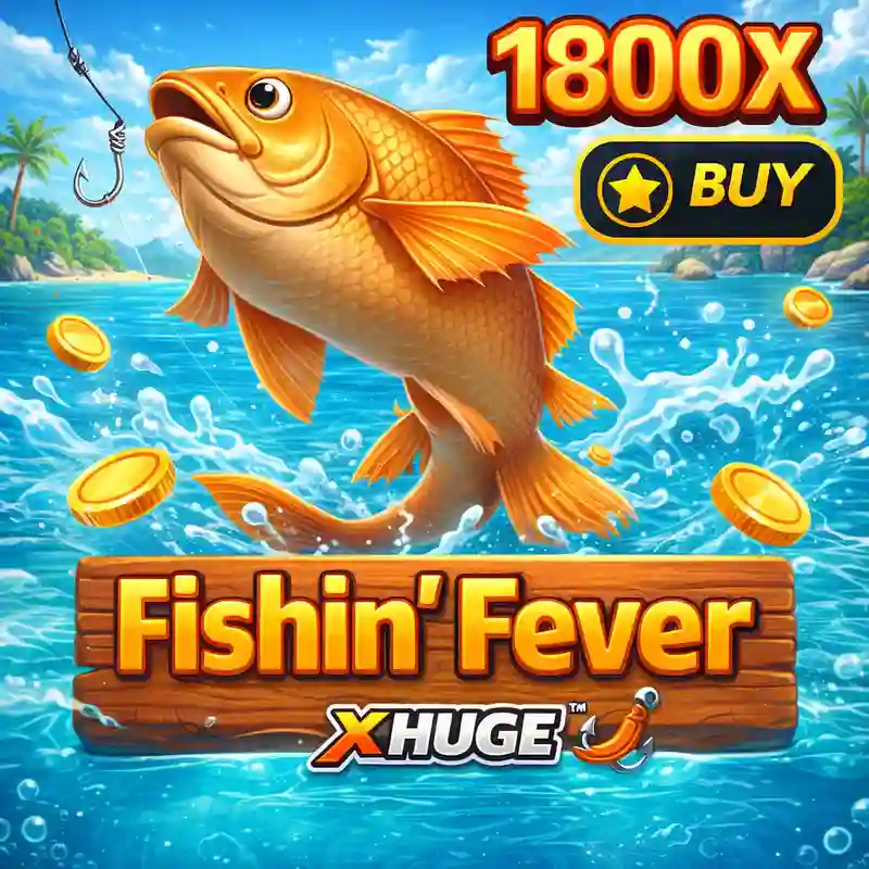 Fishin' Fever X-Huge